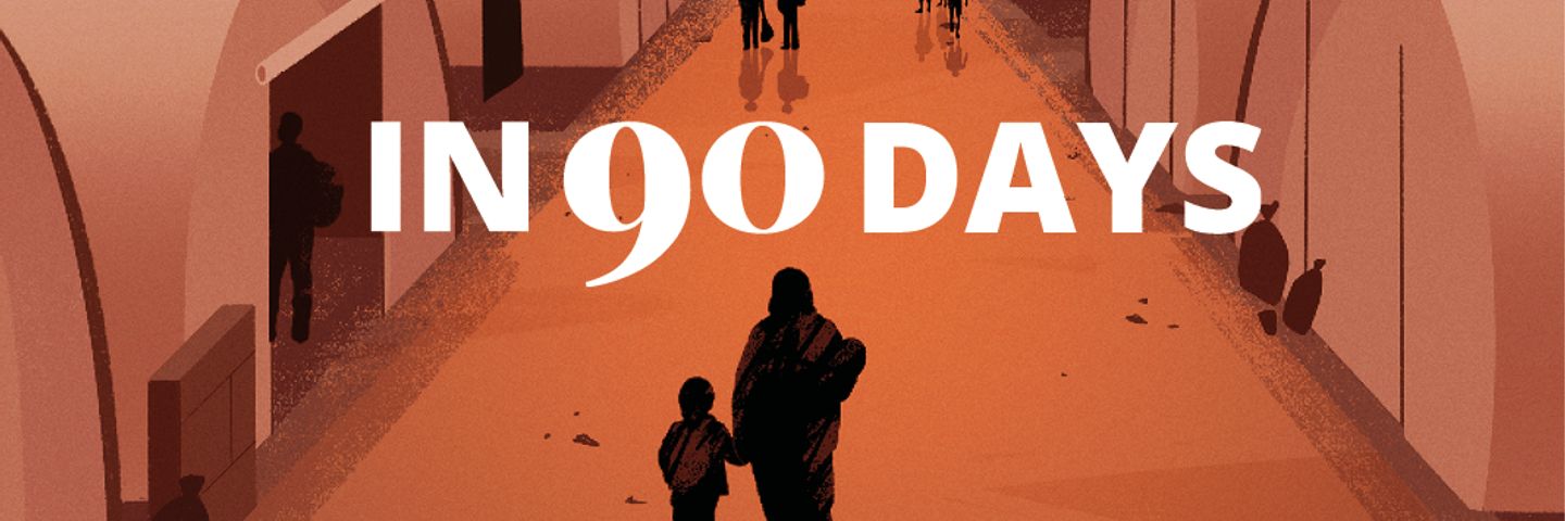 In 90 Days («За 90 днів»)